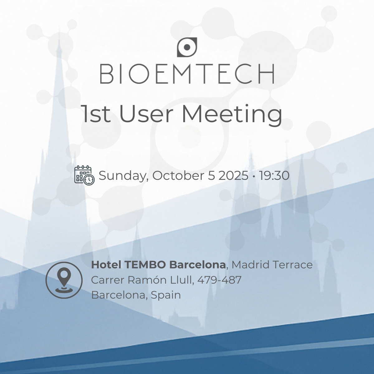 1st BIOEMTECH User meeting
